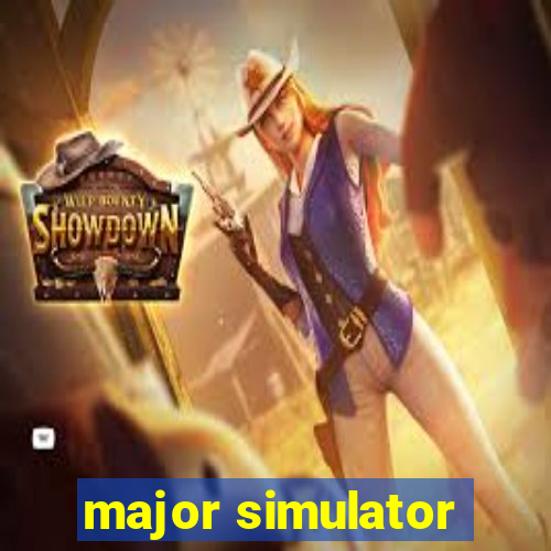 major simulator